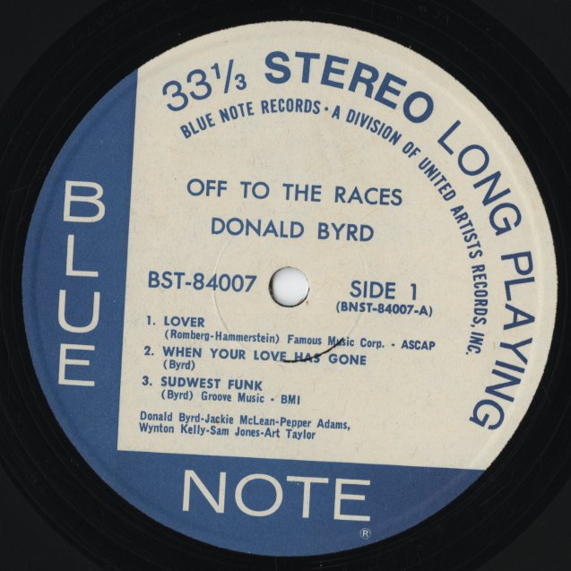 ドナルドバード　レコード Donald Byrd / ドナルド・バード / Off To The Races (BST 84007) 1972