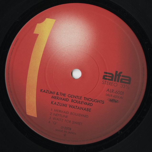 Kazumi Watanabe & The Gentle Thoughts - Mermaid Boulevard (ALR-6001) LP 1978 JPN Alfa Records｜中古LP