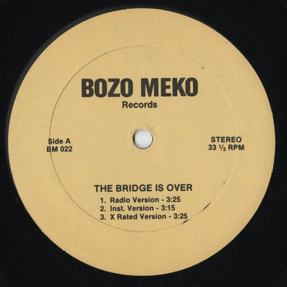 V.A. – The Bridge Is Over (BM 022) 12inch 1991 US Bozo Meko Records｜中古12inch