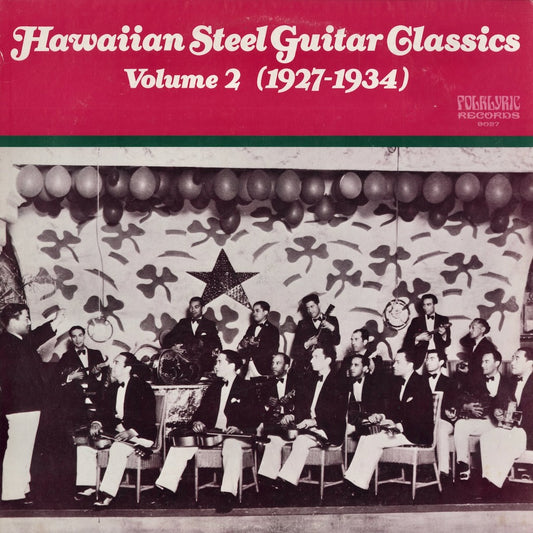 V.A. – Hawaiian Steel Guitar Classics Volume 2 (1927-1934) (9027) LP 1981 US｜中古LP