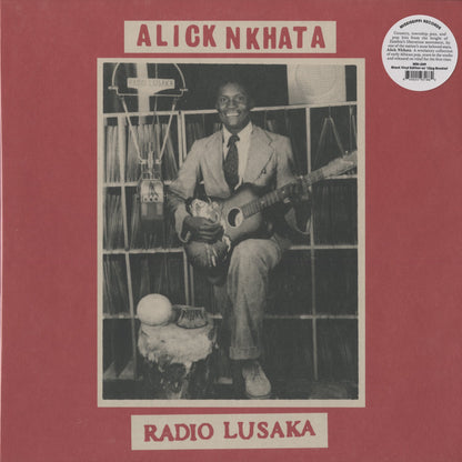 Alick Nkhata - Radio Lusaka (MRI-209) 2025 US Mississippi Records｜新品LP