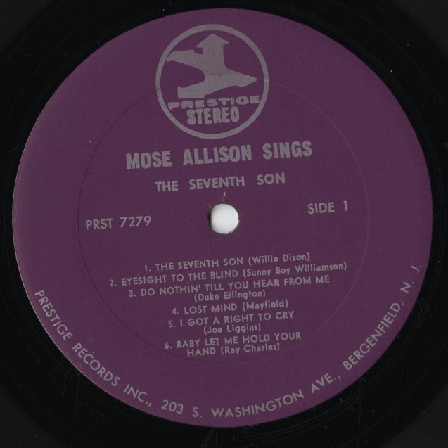 Mose Allison / モーズ・アリソン / Sings The Seventh Son (10052/PRST 7279) 1973 US Prestige