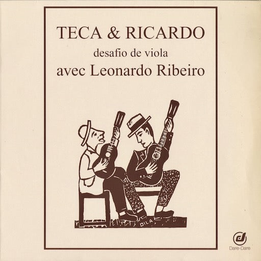 Teca & Ricardo - Desafio De Viola (DD027LP) 2002 FRA Dare-Dare｜中古LP