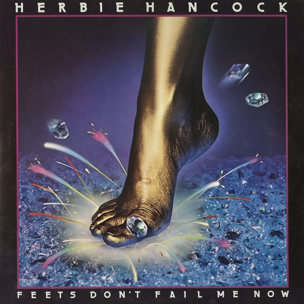 Herbie Hancock / ハービー・ハンコック / Feets Don't Fail Me Now (25AP-1340)