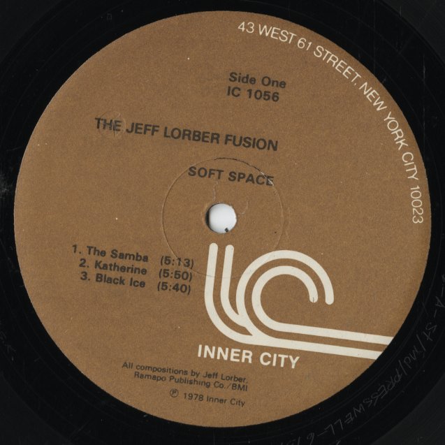 The Jeff Lorber Fusion / ジェフ・ローバー・フュージョン / Soft Space ( IC 1056 )
