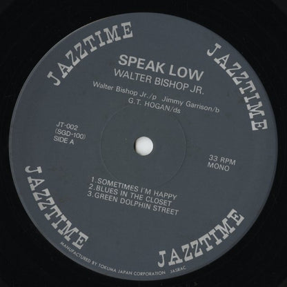 Walter Bishop Jr. / ウォルター・ビショップ・ジュニア / Speak Low (SGD-100) 1991 JPN Pressing MONO