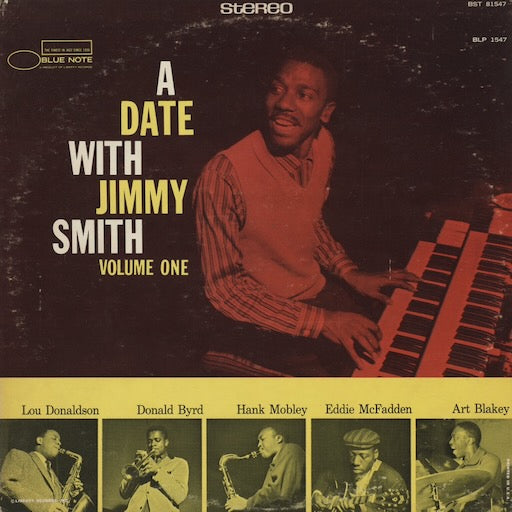 Jimmy Smith - A Date With Jimmy Smith Volume 1 (BST81547) 1967 US Blue Note｜中古LP