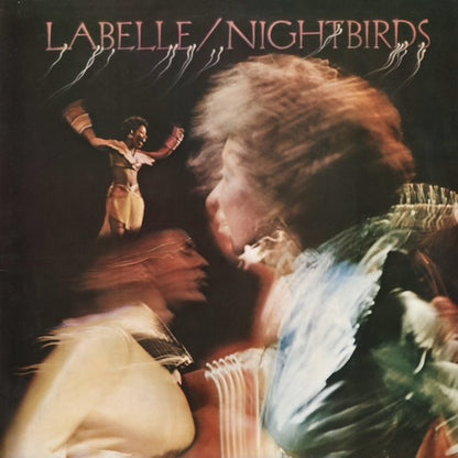 Labelle - Nightbirds (ECPO-9) 1974 JPN Epic｜中古LP
