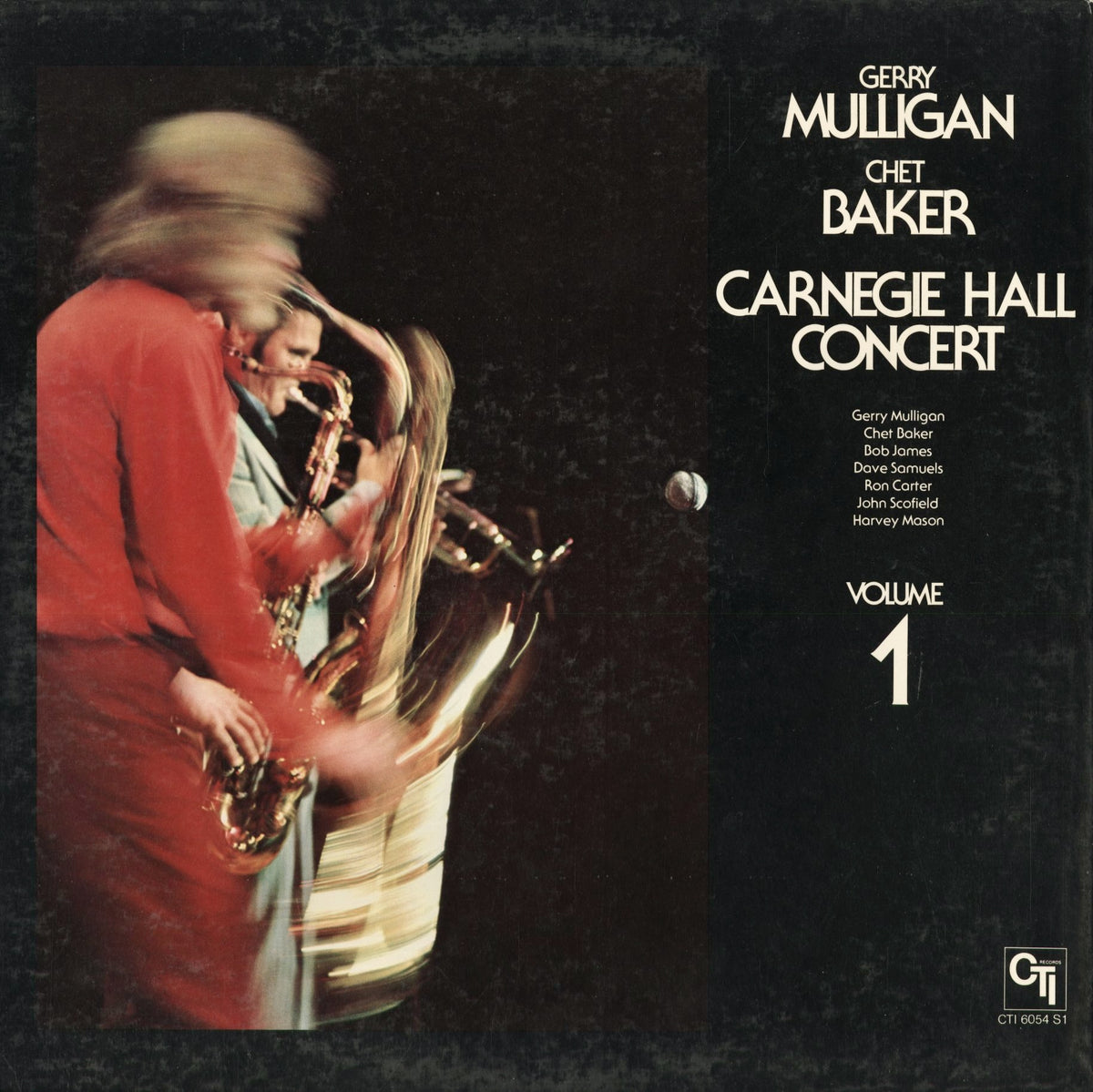 Gerry Mulligan, Chet Baker - Carnegie Hall Concert Volume 1 (CTI 6054 S1) 1975 US CTI｜中古LP