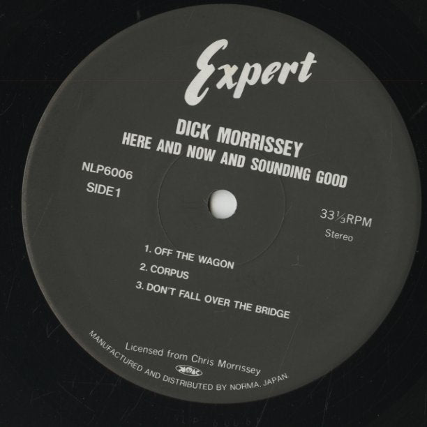 Dick Morrissey Quartet / ディック・モリッシー / Here And Now And Sounding Good (NLP6006)