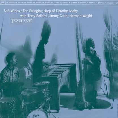 Dorothy Ashby - Soft Winds: The Swinging Harp Of Dorothy Ashby (VIJJ-30050) 1995 JPN Jazzland｜中古LP ドロシィ・アシュビイ