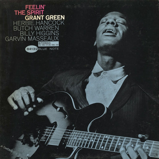 Grant Green / グラント・グリーン / Feelin' The Spirit (BST84132) 1970 US Blue Note
