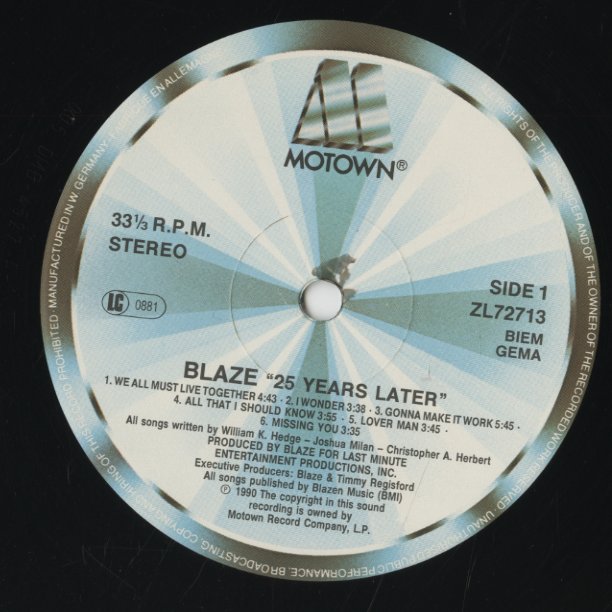 Blaze / ブレイズ / 25 Years Later (ZL72713)