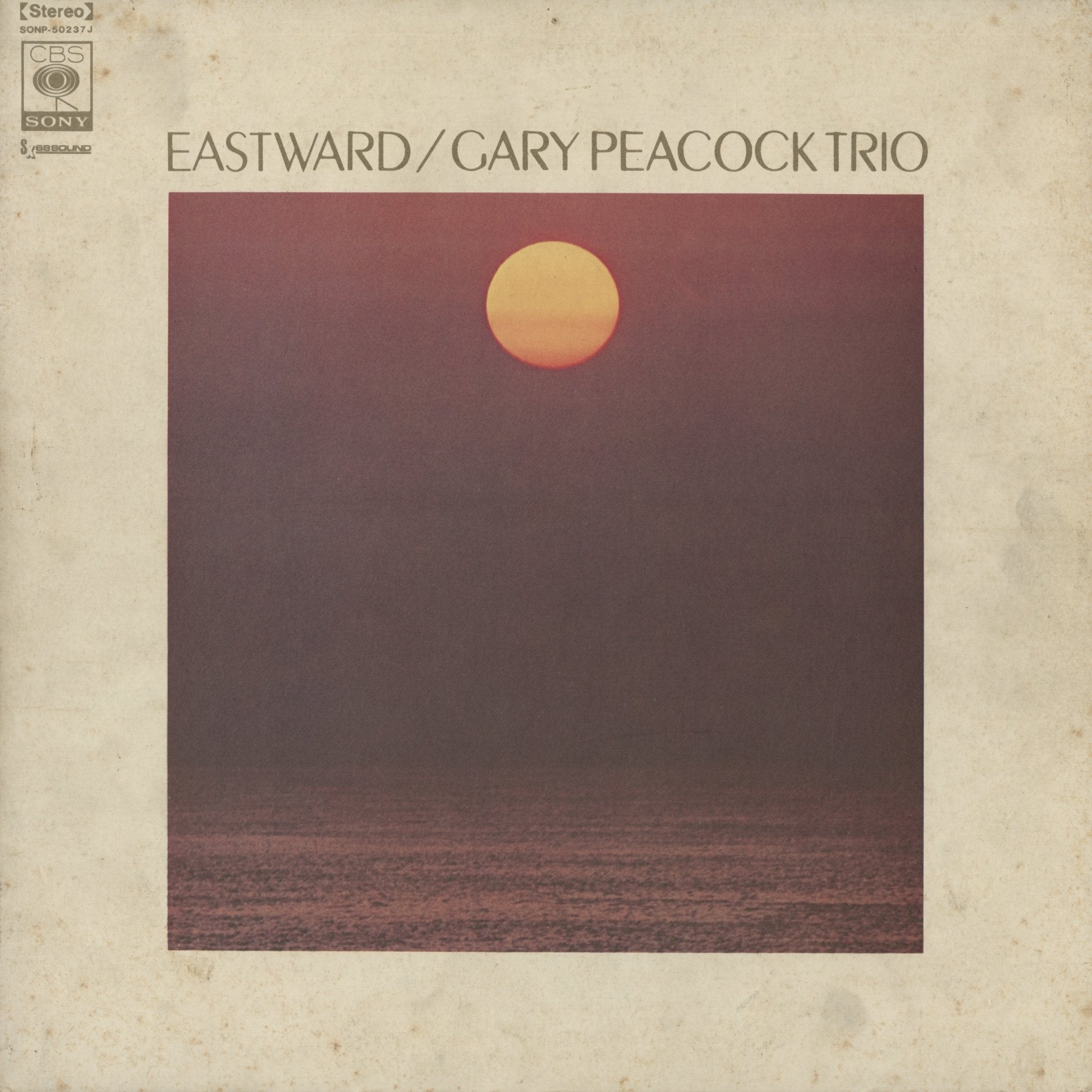 Gary Peacock Trio『Eastward』1970年JPN CBS Sony盤LP（SOPM 156）ゲイリー・ピーコック 日本盤オンリー作品