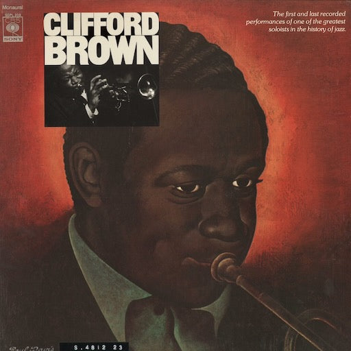 Clifford Brown - The Beginning And The End (SOPL-209) 1973 JPN CBS/Sony｜中古LP クリフォード・ブラウン
