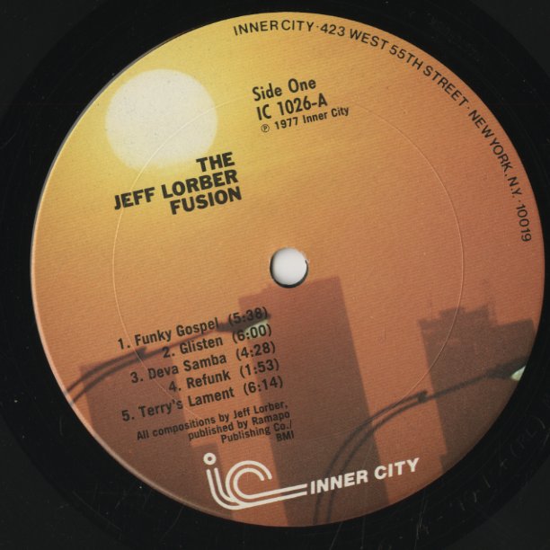 The Jeff Lorber Fusion / ジェフ・ローバー・フュージョン (1977) (IC 1026)