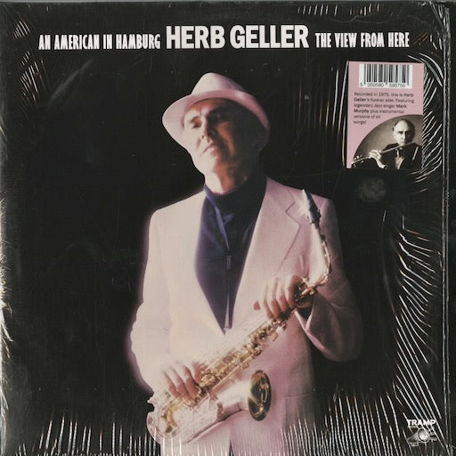 Herb Geller - An American In Hamburg - The View From Here (TRLP 9024) 2013 GER Tramp Records｜中古LP　mark murphy