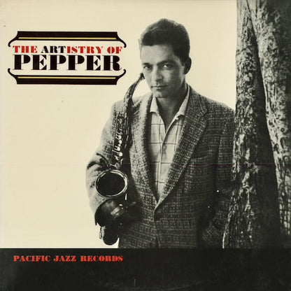 Art Pepper - The Artistry Of Pepper (GXF-3102(M)) 1978 JPN Pacific Jazz｜中古LP アート・ペッパー