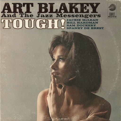 Art Blakey - Tough! (DJLP-4049) LP 1966 US Cadet｜中古LP