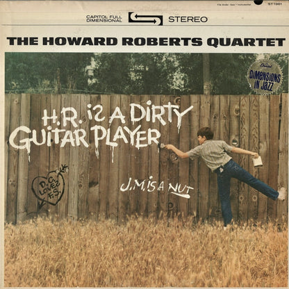 Howard Roberts / ハワード・ロバーツ・カルテット / H.R. Is A Dirty Guitar Player (ST 1961)