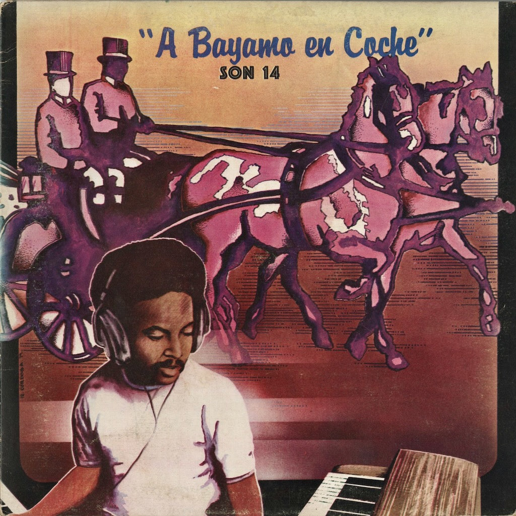 Conjunto Son 14 - A Bayamo En Cache (LD-3834) Areito