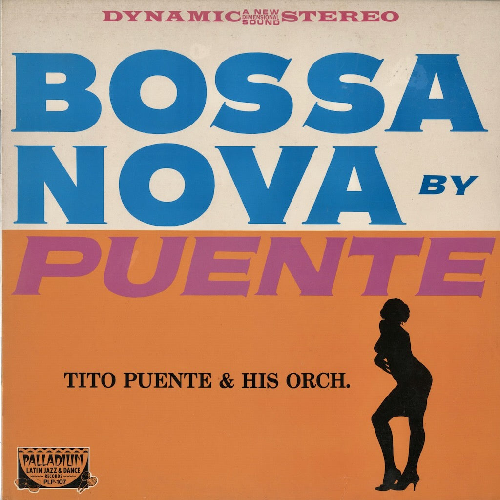 Tito Puente - Bossa Nova By Puente (PLP-107) Palladium Latin Jazz & Dance Records