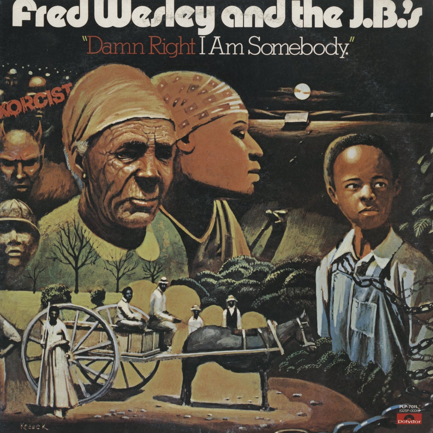 Fred Wesley And The J.B.’s / Damn Right I Am Somebody (PLP-7011)