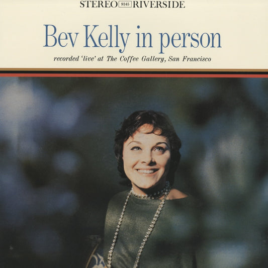 Bev Kelly / ビヴ・ケリー / Bev Kelly In Person (RLP9345)