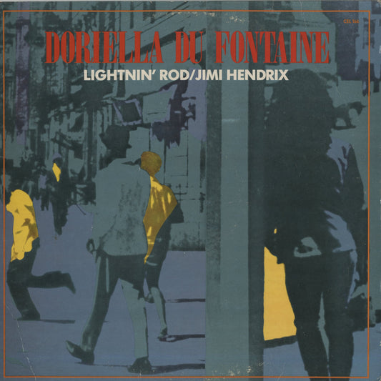 Lightnin' Rod / Jimi Hendrix / ライトニン・ロッド　ジミ・ヘンドリクス / Doriella Du Fontaine (CEL 166)