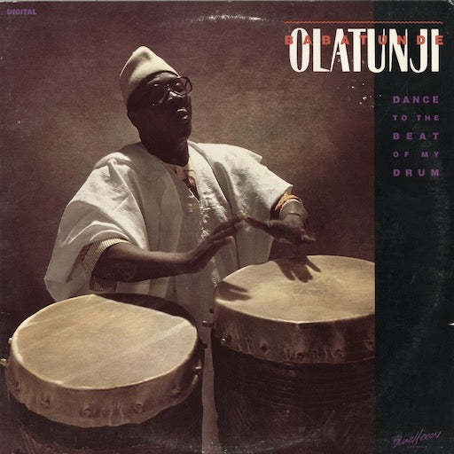 Babatunde Olatunji - Dance To The Beat Of My Drum (BLU 706) LP 1986 US Blue Heron｜中古LP