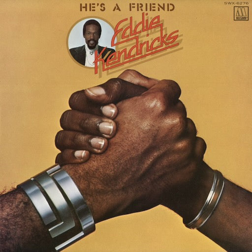 Eddie Kendricks - He's a Friend (SWX-6276) 1976 JPN Tamla Motown｜中古LP エディ・ケンドリックス