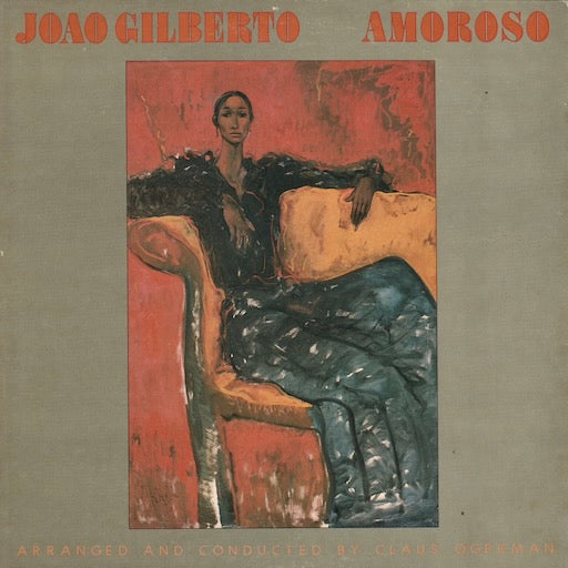 Joao Gilberto - Amoroso (BS 3053) 1977 US Warner Bros｜中古LP ジョアン・ジルベルト
