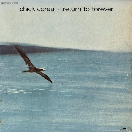 Chick Corea - Return To Forever (MP 2273) 1972 JPN Polydor｜中古LP