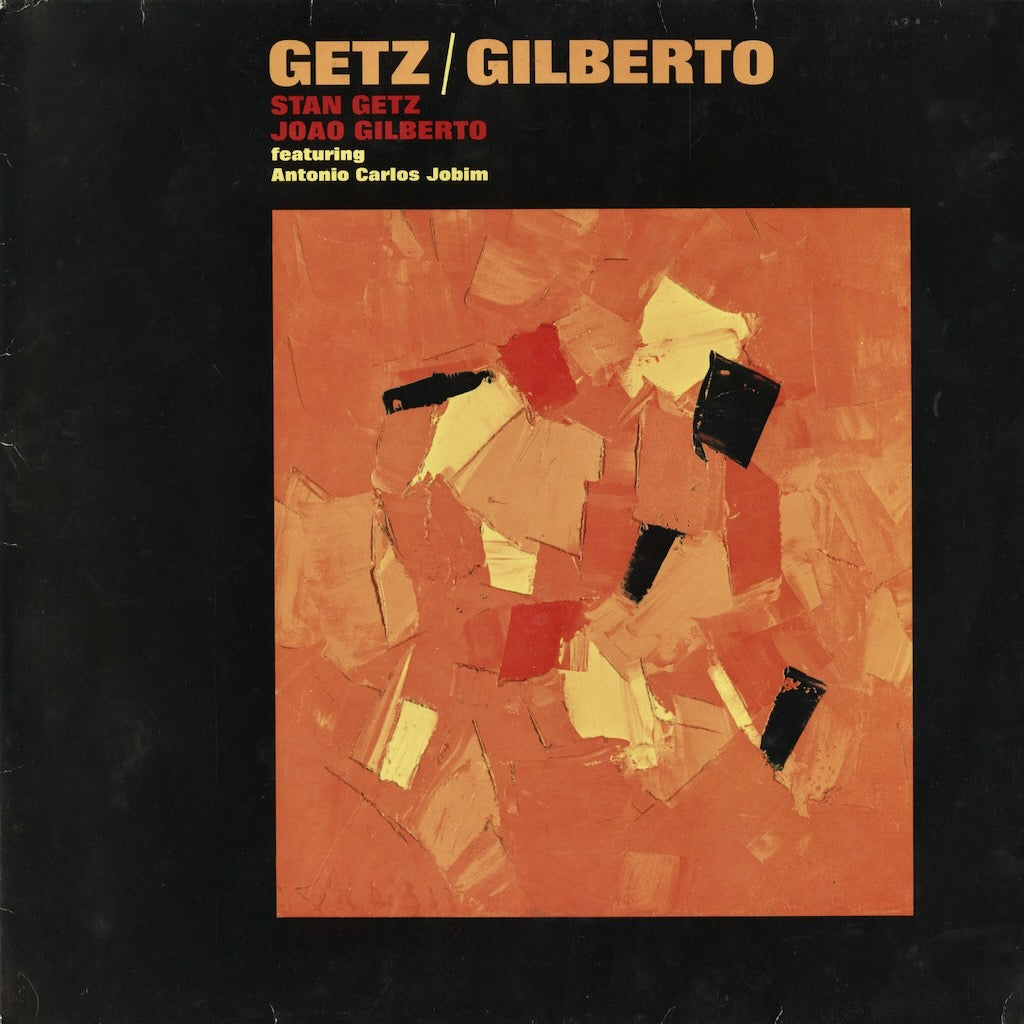 Stan Getz - Joao Gilberto / スタン・ゲッツ　ジョアン・ジルベルト / Getz/Gilberto (2304 071) 1980's UK Reissue