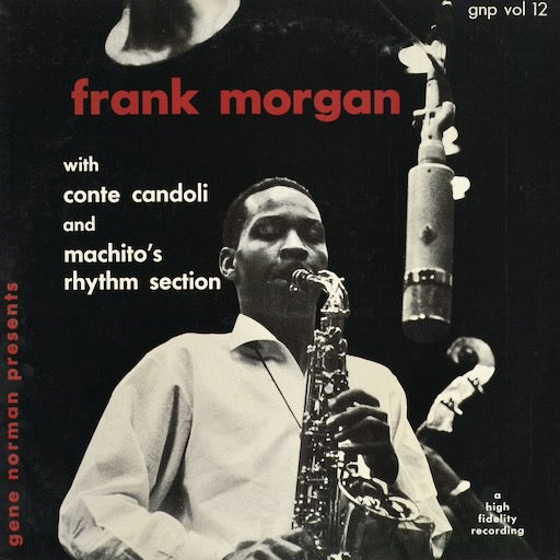Frank Morgan - Frank Morgan With Conte Candoli And Machito's Rhythm Section (KIJJ-2010) 1990 JPN GNP Crescendo - キングレコード｜中古LP