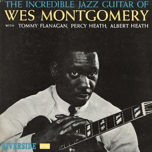 Wes Montgomery - The Incredible Jazz Guitar Of Wes Montgomery (VIJ-104) LP 1984 JPN Riverside｜中古LP