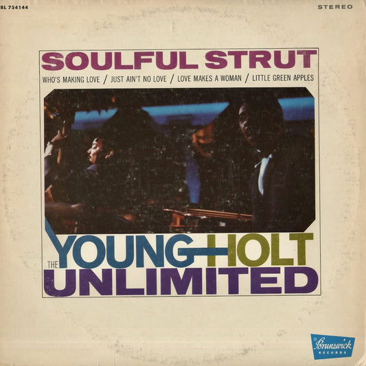 Young Holt Unlimited / ヤング・ホルト・アンリミテッド / Soulful Strut (BL754144)