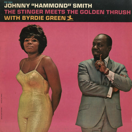 Johnny Hammond Smith / ジョニー・ハモンド・スミス / The Stinger Meets The Golden Thrush (PR 7464)