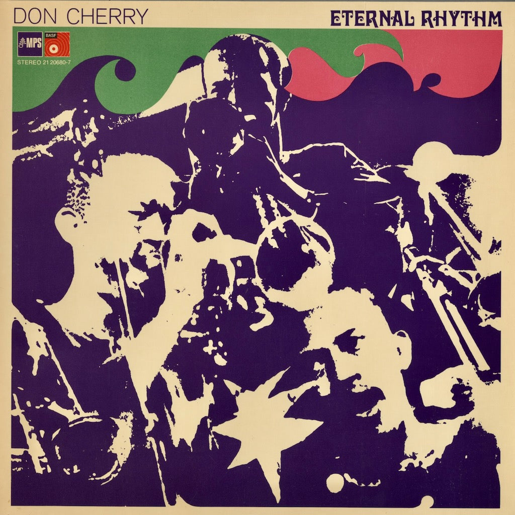 Don Cherry – Eternal Rhythm (21 20680-7) LP 1970's GER MPS-BASF｜中古LP