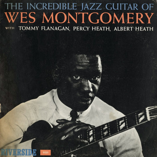 Wes Montgomery The Incredible Jazz Guitar Of Wes Montgomery OJC-036 LP 1960 US Riverside