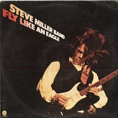Steve Miller Band - Fly Like An Eagle (ST-511497) 1976 US Capitol｜中古LP