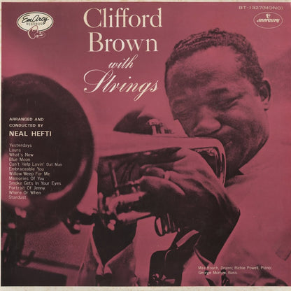 Clifford Brown / クリフォード・ブラウン / Clifford Brown With Strings (BT-1327)