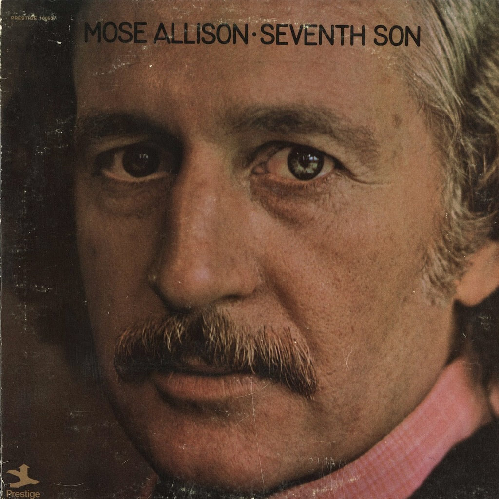 Mose Allison / モーズ・アリソン / Sings The Seventh Son (10052/PRST 7279) 1973 US Prestige