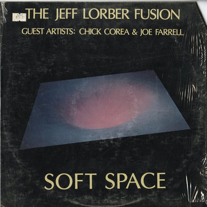 The Jeff Lorber Fusion / ジェフ・ローバー・フュージョン / Soft Space ( IC 1056 )