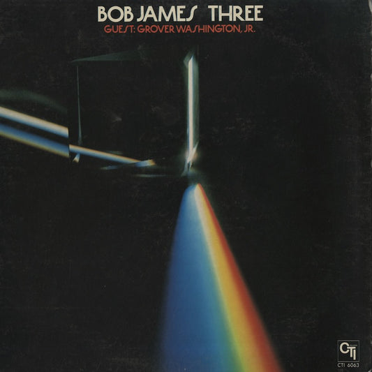 Bob James / ボブ・ジェイムス / Three (CTI6063)