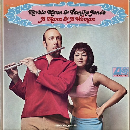 Herbie Mann & Tamiko Jones - A Mann & A Woman (8141) 1967 US Atlantic｜中古LP