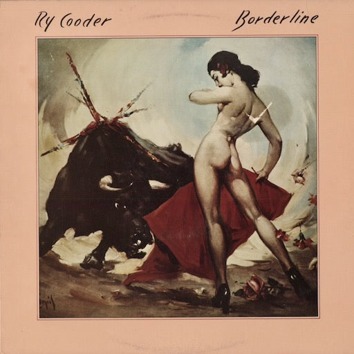 Ry Cooder - Borderline (BSK 3489) 1980 US Warner Bros｜中古LP