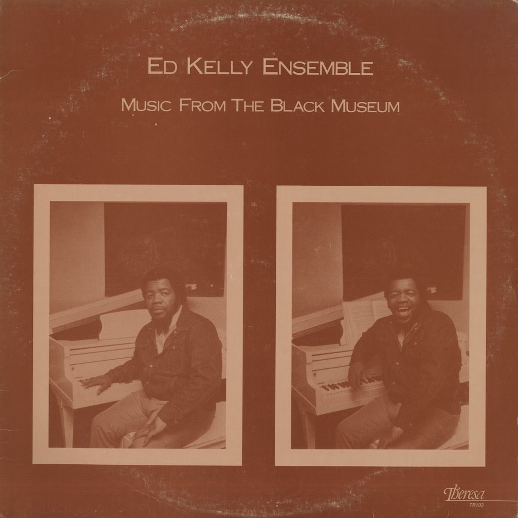 Ed Kelly Ensemble / エド・ケリー・アンサンブル / Music From The Black Museum (TR103)