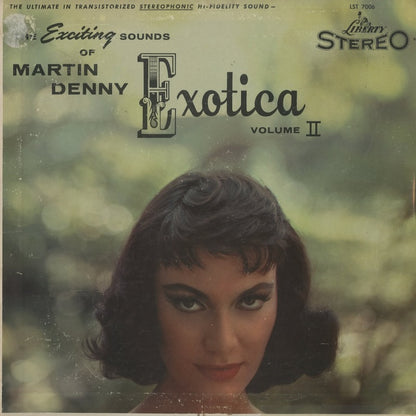Martin Denny / マーチン・デニー / Exotica Vol. II - STEREO (LST7006)