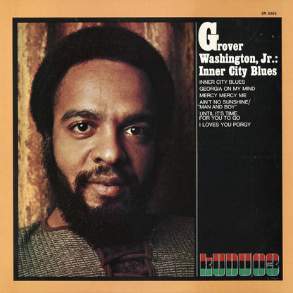 Grover Washington Jr. / グローヴァー・ワシントン・ジュニア / Inner City Blues (SR-3363)